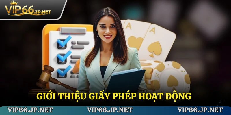 Giới thiệu giấy phép hoạt động
