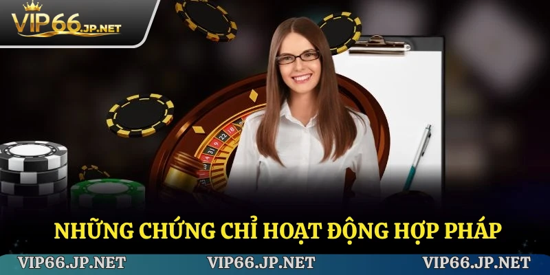 Những chứng chỉ hoạt động hợp pháp của thương hiệu